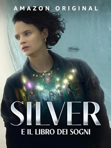Silver e il Libro dei Sogni