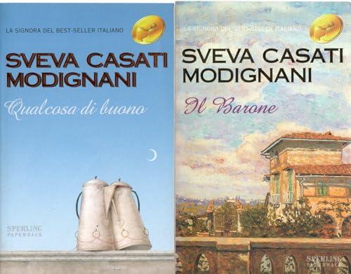 Sveva Casati Modignani Il Barone + Qualcosa di buono 2 VOLUMI Sperling